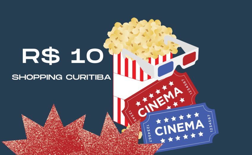 Cinema a R$ 10 Shopping Curitiba